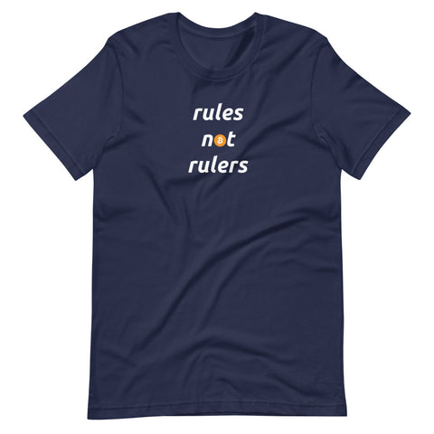 Rules Not Rules Unisex Bitcoin T-Shirt - Bitcoin Merchandise - Hodl BTC - Satoshi Nakamoto