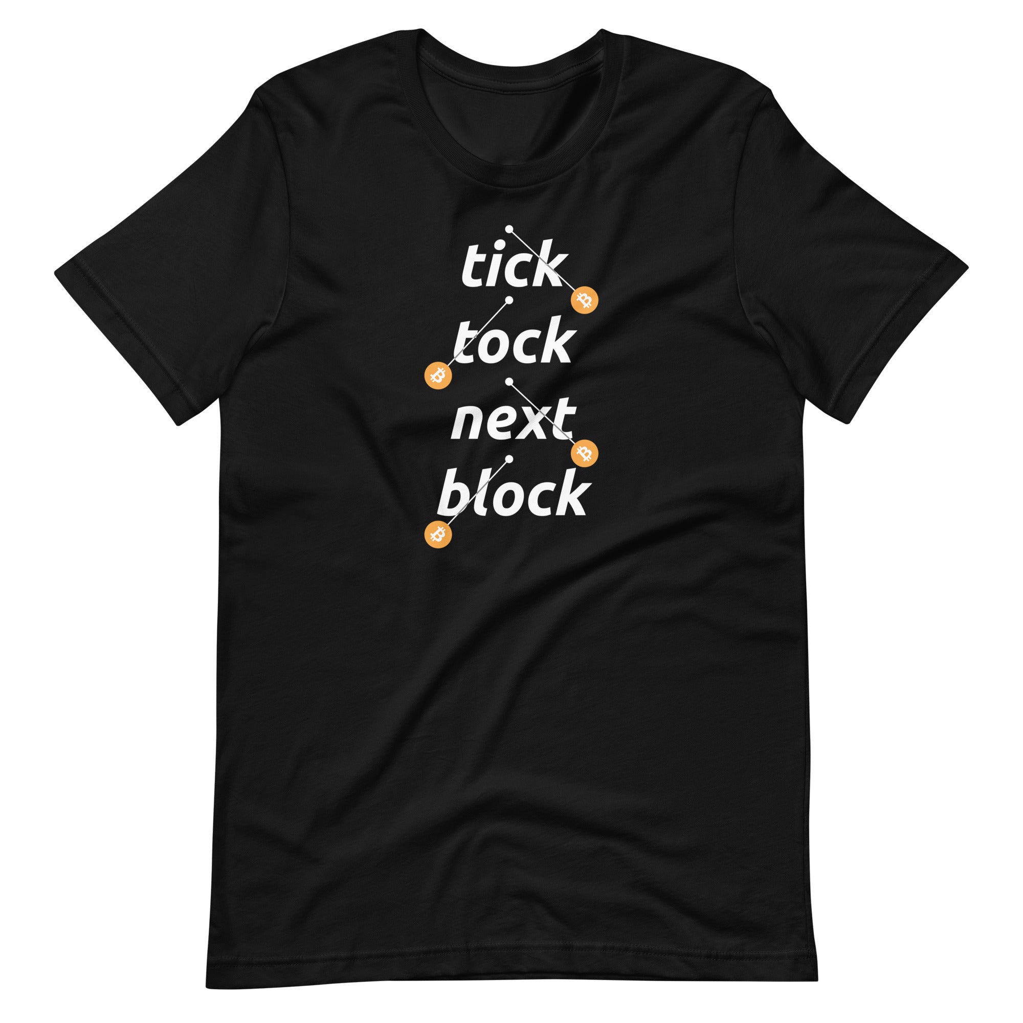 Tick Tock Next Block - Bitcoin Shirt