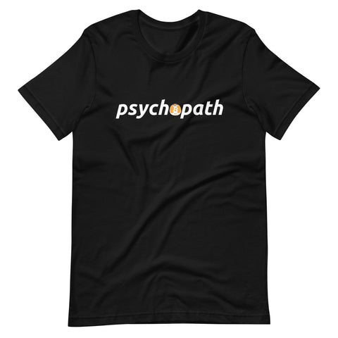 Bitcoin Merchandise - Bitcoin Psychopath - Bitcoin Shirt - BTC