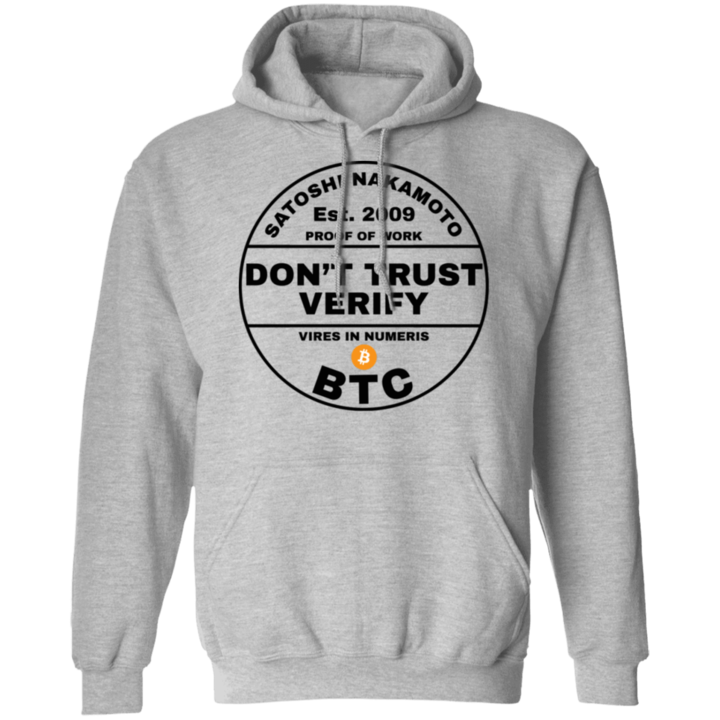 Bitcoin Hoodie Don't Trust Verify