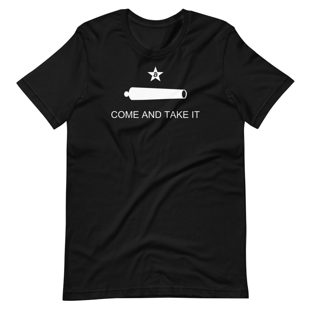 Come And Take It Unisex Bitcoin T-Shirt - Bitcoin Merch - Hodl BTC