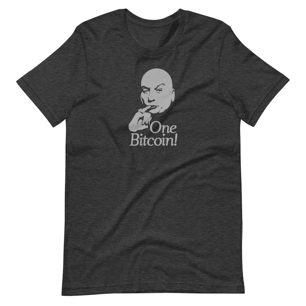 One Bitcoin ! T-Shirt - Bitcoin T Shirt - Bitcoin Merch - Hodl BTC