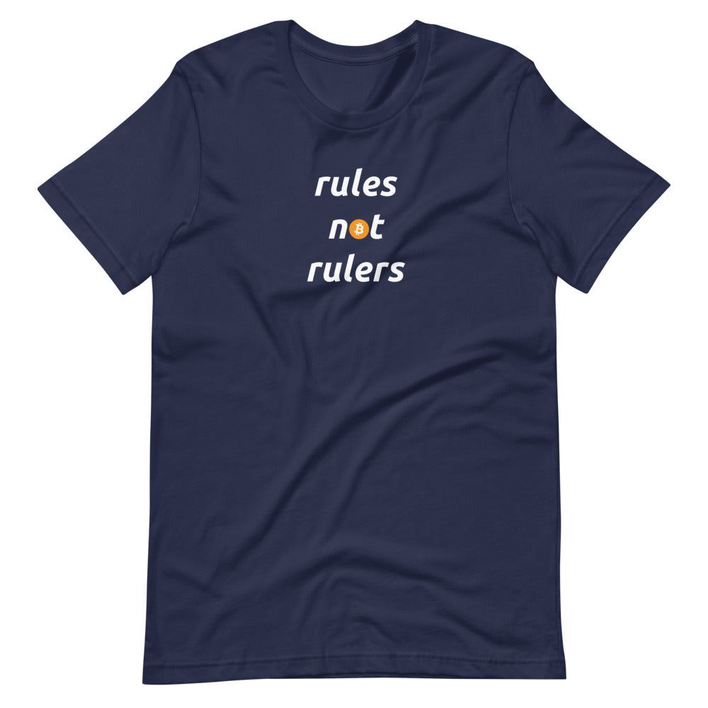 Rules Not Rules Unisex Bitcoin T-Shirt - Bitcoin Merchandise - Hodl BTC - Satoshi Nakamoto