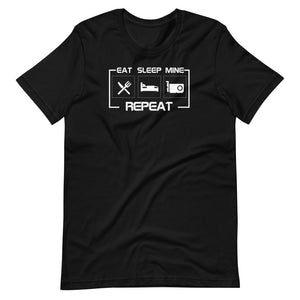 Eat Sleep Mine Repeat Bitcoin T-Shirt - Bitcoin Merch - Bitcoin Mining - Miner