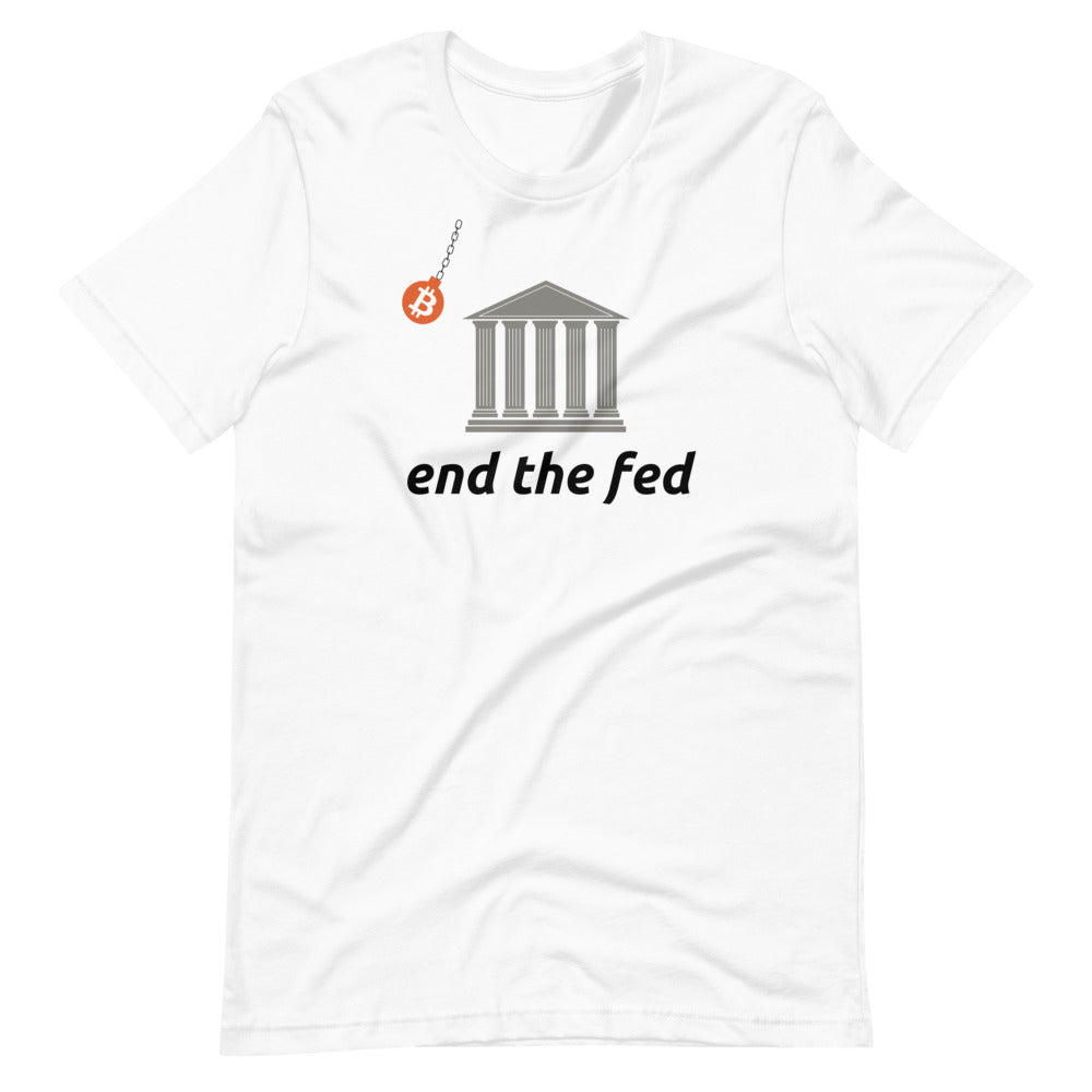End The Fed Bitcoin Wrecking Ball T-Shirt
