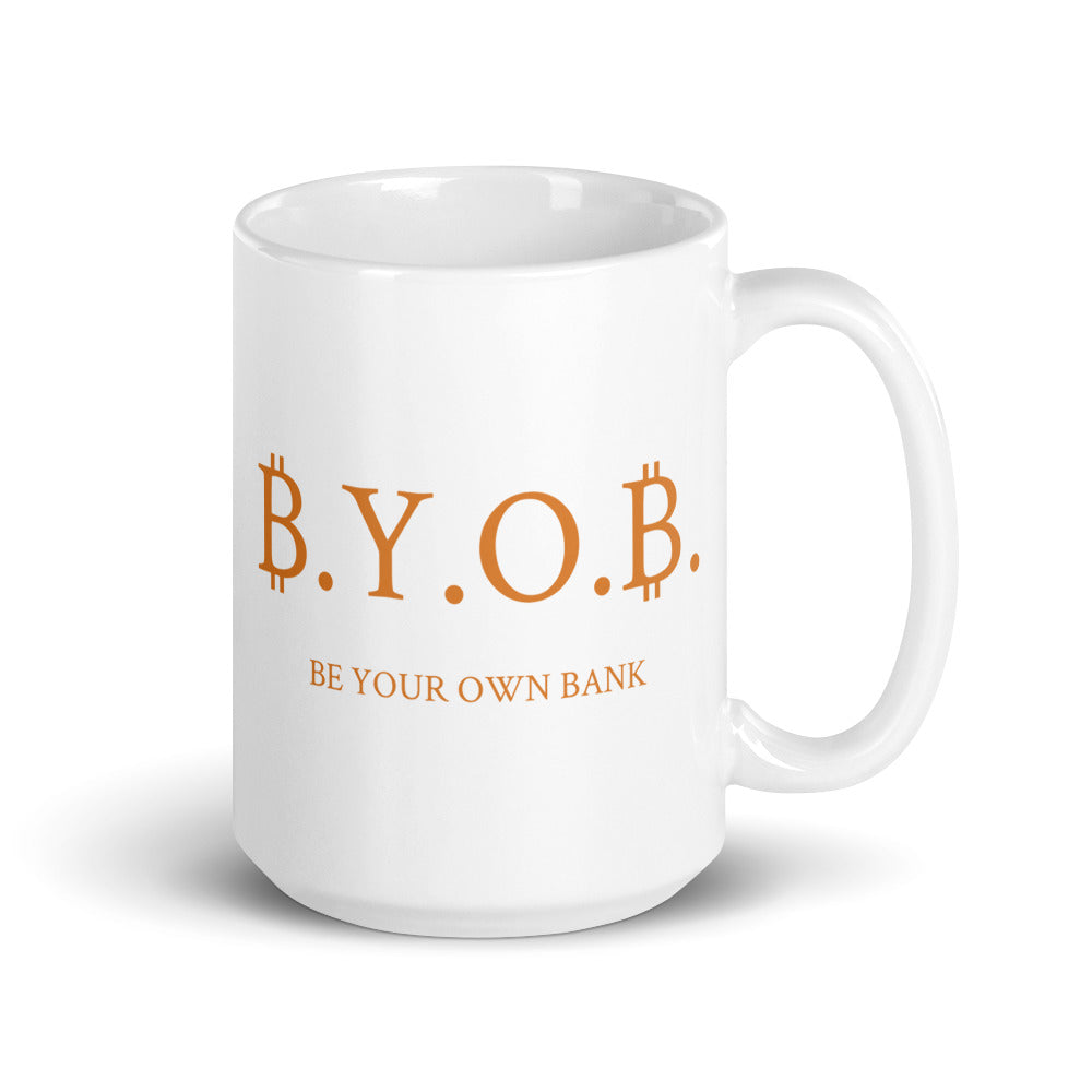 White Glossy BYOB "Be Your Own Bank" Bitcoin Mug - 15 oz.